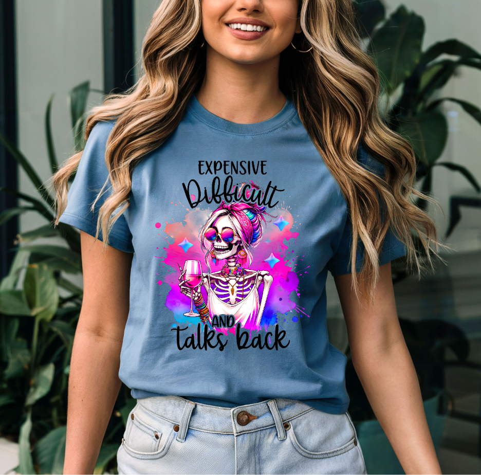 Sarcastic Women's Graphic Tee | Expensive, Difficult & Talks Back T-Shirt